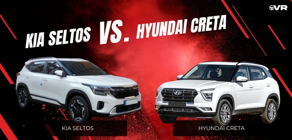 Hyundai Creta vs. Kia Seltos: Which is the Better Choice?