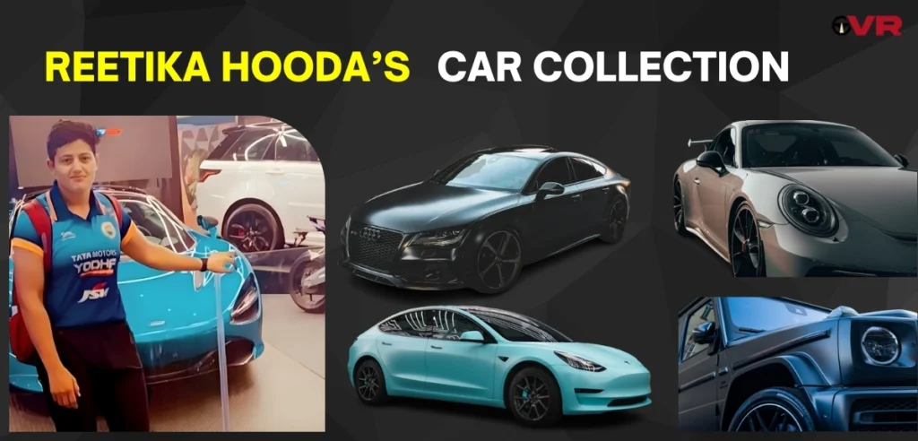 Reetika Hooda’s Elite Car Collection 2024 : A Champion’s Statement of Style and Strength