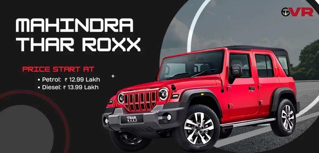 Unveiling the New Star of Mahindra – Mahindra Thar Roxx