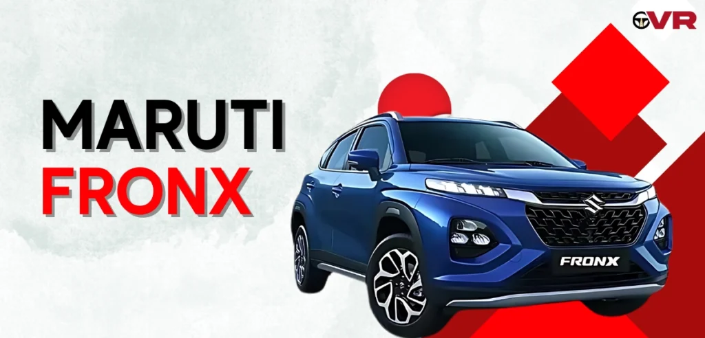 Everything About Maruti Fronx: Engine, Features, and Prices